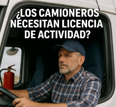 ¿Los camioneros necesitan licencia de actividad?
