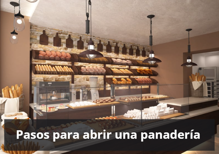 Pasos para abrir una panaderia