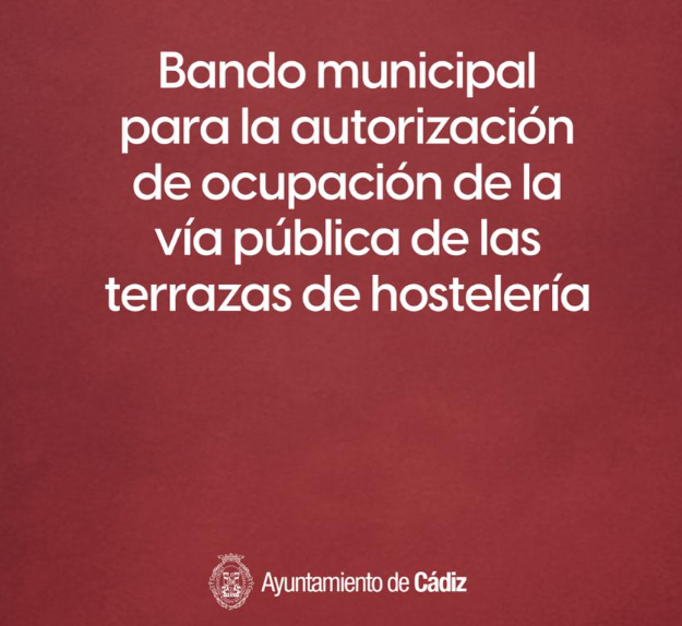 El Ayuntamiento publica un bando municipal para autorizar la ocupación de la vía pública en terrazas de hostelería
